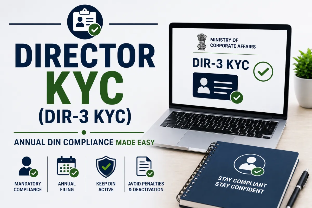 Director KYC (DIR-3 KYC): Complete Guide to Annual DIN Compliance in India