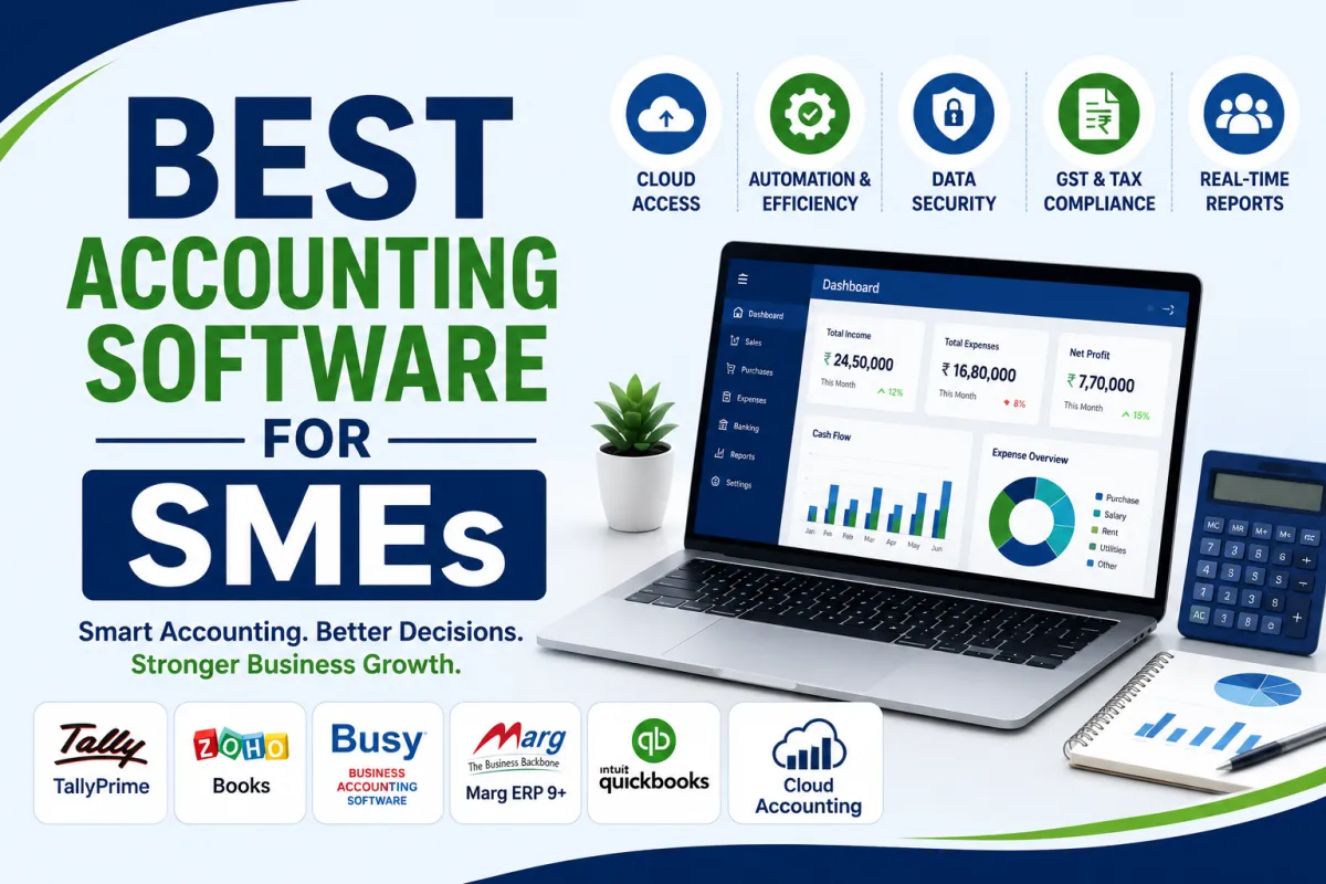 Best Accounting Software for SMEs: A Complete Guide to Choosing the Right Accounting Solution for Your Business