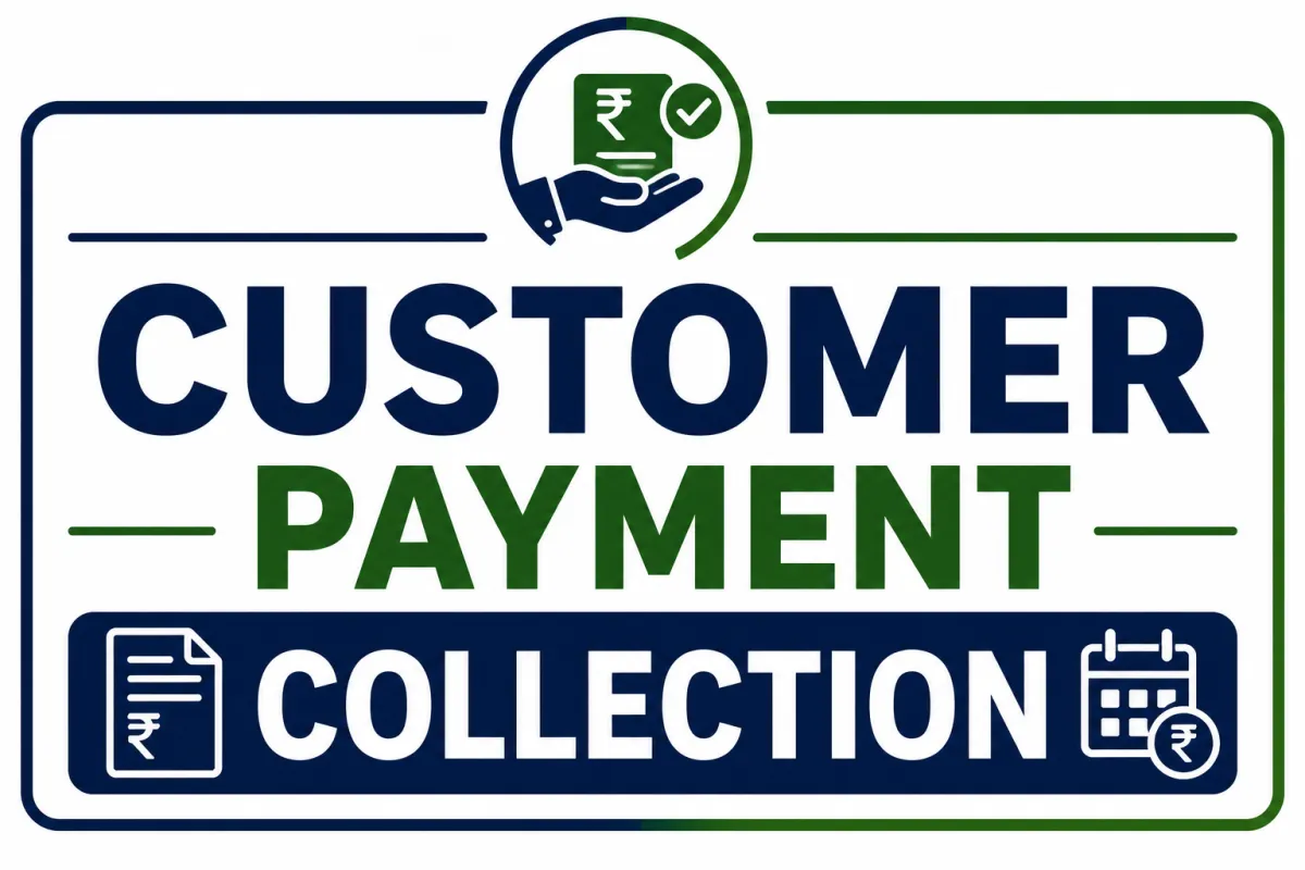 Customer Payment Collection: A Complete Guide to Faster Payments and Better Cash Flow