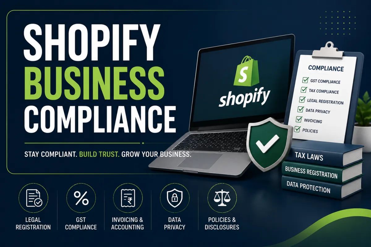 Shopify Business Compliance: A Complete Guide for Online Store Owners in 2026